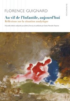au vif de l'infantile (ebook)-florence guignard-9782490350773