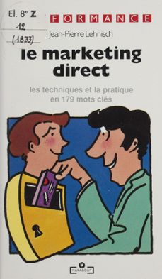 le marketing direct (ebook)-jean-pierre lehnisch-9782501106573