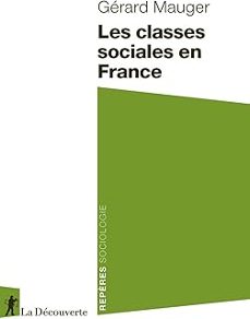 les classes sociales en france-gerard mauger-9782707194473