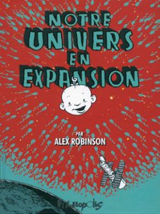 notre univers en expansion (ebook)-alex robinson-9782754817073