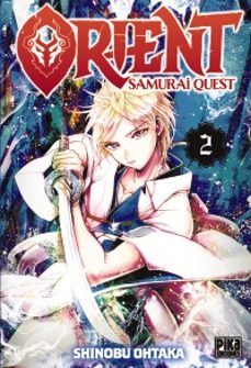 orient samurai quest 2-shinobu ohtaka-9782811696573