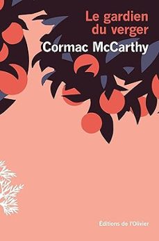 le gardien du verger-cormac mccarthy-9782823621273