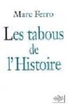 tabous de l histoire-marc ferro-9782841111473