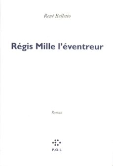 regis mille l'eventreur (ebook)-rene belletto-9782846828673