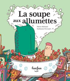 la soupe aux allumettes (audiolibro)-patrice michaud-9782924984673