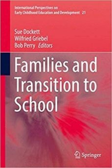 families and transition to school-sue dockett-9783319583273