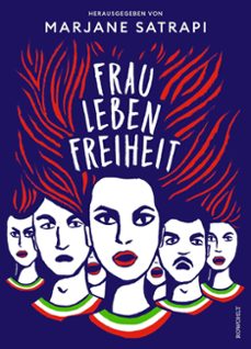 frau, leben, freiheit-marjane satrapi-9783498005573