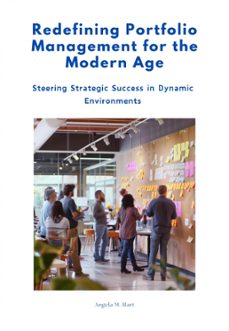 redefining portfolio management for the modern age (ebook)-angela m. hart-9783758485473