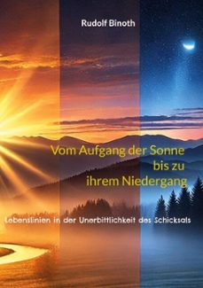 vom aufgang der sonne bis zu ihrem niedergang (ebook)-9783769347173