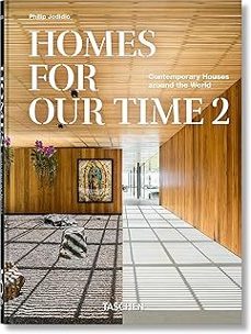 homes for our time. contemporary houses around the world. vol. 2. 45th ed.-philip jodidio-9783836599573