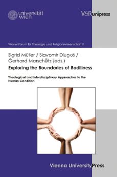 exploring the boundaries of bodiliness (ebook)-9783847001973