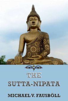 the sutta-nipata (ebook)-michael viggo fausboll-9783849622473
