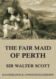 the fair maid of perth (ebook)-sir walter scott-9783849645373