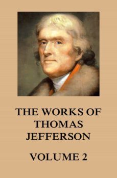 the works of thomas jefferson (ebook)-thomas jefferson-9783849653873