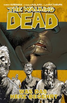 the walking dead 04: was das herz begehrt (ebook)-9783864251573
