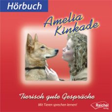tierisch gute gesprache (audiolibro)-amelia kinkade-9783946433873
