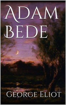 adam bede (ebook)-george eliot-9786050475173