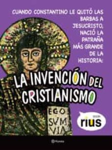 la invencion del cristianismo-9786070712173