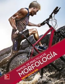 morfologia. manual de practicas de laboratorio-gabriela amezcua-9786071512673