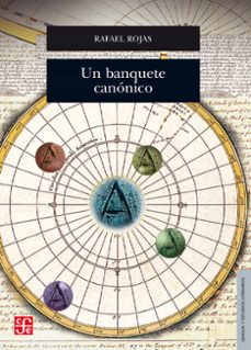 un banquete canonico (ebook)-rafael rojas-9786071628473