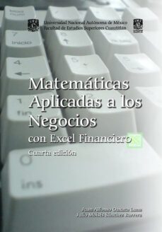 matematicas aplicadas a los negocios con excel financiero (ebook)-9786073060073