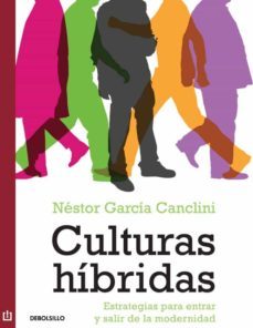 culturas hibridas (ebook)-nestor garcia canclini-9786073109673
