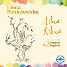 lilus kikus (audiolibro)-elena poniatowska-9786073903073