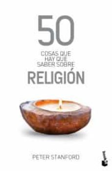 50 cosas que hay que saber sobre religion-9786075692173