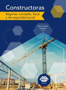 constructoras 2022 (ebook)-jose perez chavez-eladio campero guerrero-raymundo fol olguin-9786076297773