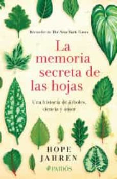 la memoria secreta de las hojas-9786077474173