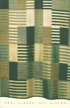 anni albers: del diseño-9786077985273