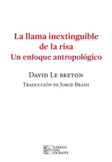la llama inextinguible de la risa (ebook)-david le breton-9786078858873