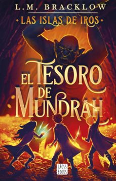 las islas de iros: el tesoro de mundrah (ebook)-9786124414473