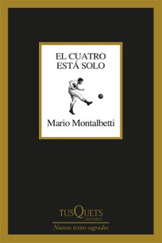 el cuatro esta solo (ebook)-mario montalbetti-9786287567573