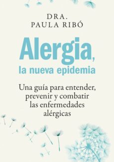 alergia, la nueva epidemia (edicion colombiana) (ebook)-paula ribó-9786287570573