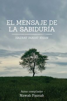 el mensaje de la sabiduría (ebook)-hazrat inayat khan-9786289638073