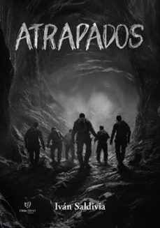 atrapados (ebook)-iván saldivia-9786313067473
