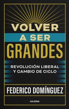 volver a ser grandes (ebook)-federico domínguez-9786316632173