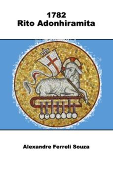 1782 - rito adonhiramita (ebook)-alexandre ferreli souza-9786500551273