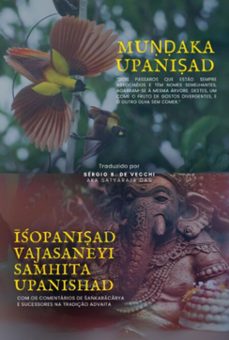 muaka upaniad e opaniad vajasaneyi samhita upanishad (ebook)-sérgio b. vecchi aka satyaraja de das-9786501431673