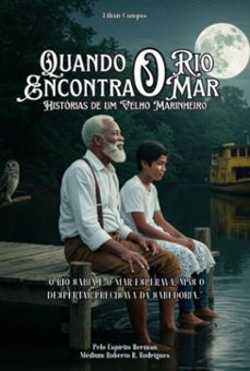 quando o rio encontra o mar (ebook)-lilian campos-9786501627373