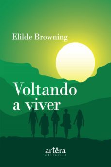 voltando a viver (ebook)-elilde browning-9786525000473