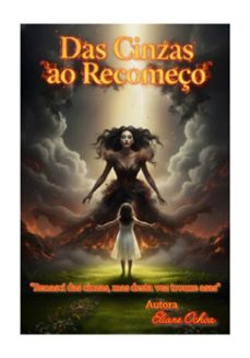 das cinzas ao recomeço (ebook)-eliane ochoa-9786526658673