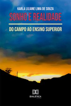 sonho e realidade (ebook)-karla liliane lima de souza-9786527008873