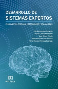 desarrollo de sistemas expertos (ebook)-nicolas kemper valverde-josefina bárcenas lópez-luis ochoa toledo-9786527083573