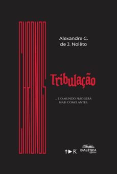 tribulaço (ebook)-alexandre c. de j. nolêto-9786527404873