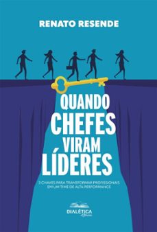 quando chefes viram lideres (ebook)-renato resende-9786527408673