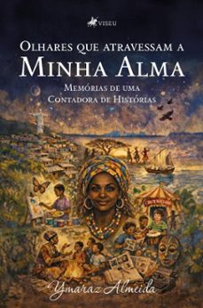 olhares que atravessam a minha alma (ebook)-ymaraz almeida-9786528039173