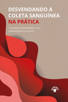 desvendando a coleta sanguinea na pratica (ebook)-lysandro pinto borges-jessiane bispo de souza-9786550793173