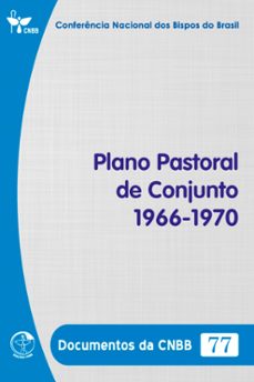 plano pastoral de conjunto 1966-1970 - documentos da cnbb 77 - digital (ebook)-conferência nacional dos bispos do brasil-9786559753673